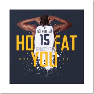 Ho You Fat Posters and Art